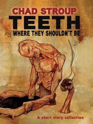 cover image of TEETH WHERE THEY SHOULDN'T BE